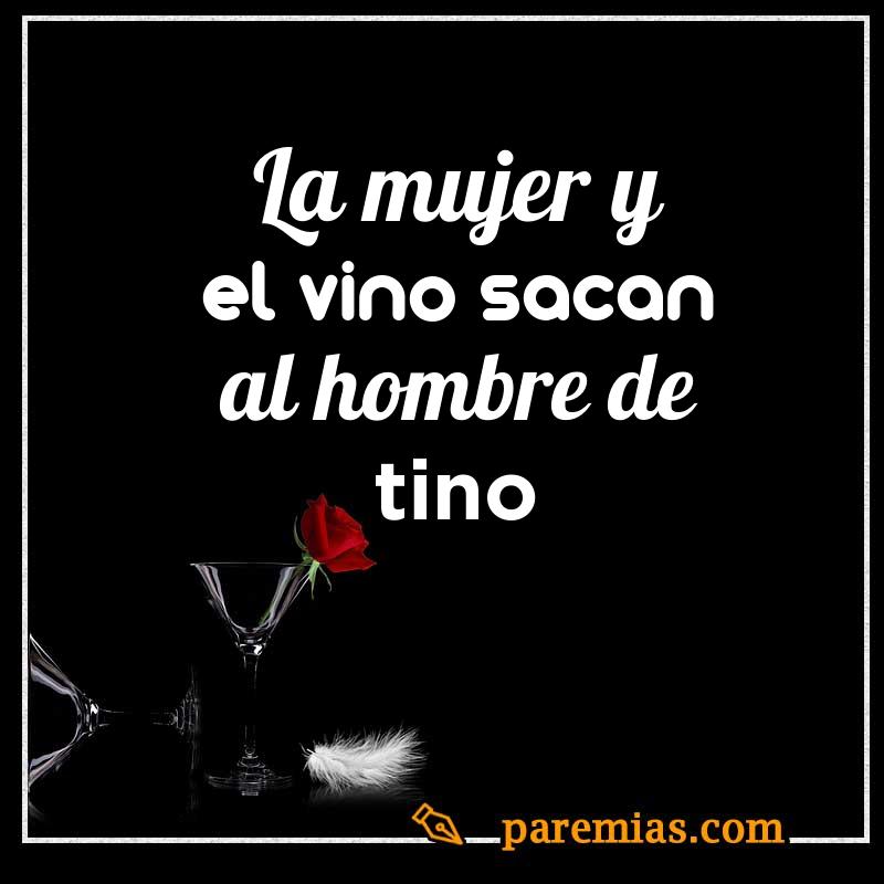 La mujer y el vino sacan al hombre de tino